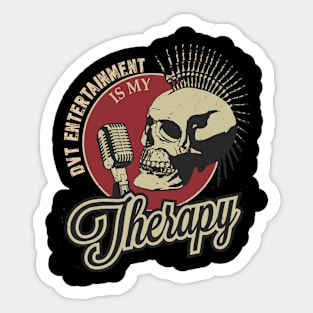 DVT is my Therapy Sticker